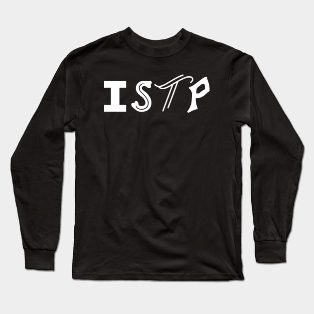 ISTP Long Sleeve T-Shirt by BumbleBess